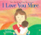 I Love You More by Laura Duksta, Karen Keesler, 9781402224607