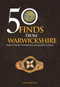 50 Finds From Warwickshire (Objects From the Portable Antiquities Scheme) by Angie Bolton, 9781445665146