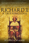 Richard II (A True King's Fall) by Kathryn Warner, 9781445662787