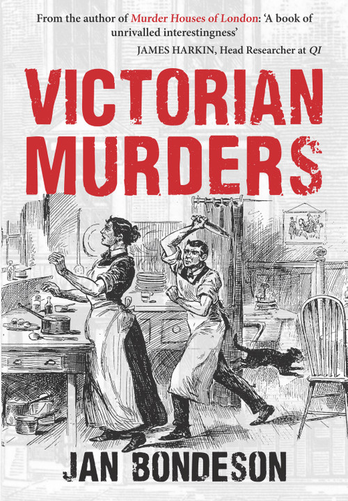 Victorian Murders by Jan Bondeson, 9781445666303