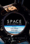 Space Exploration (Past, Present, Future) by Carolyn Petersen, 9781445656038
