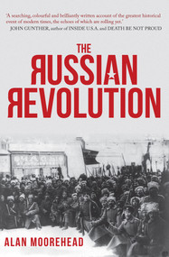 The Russian Revolution - 9781445667324 by Alan Moorehead, 9781445667324