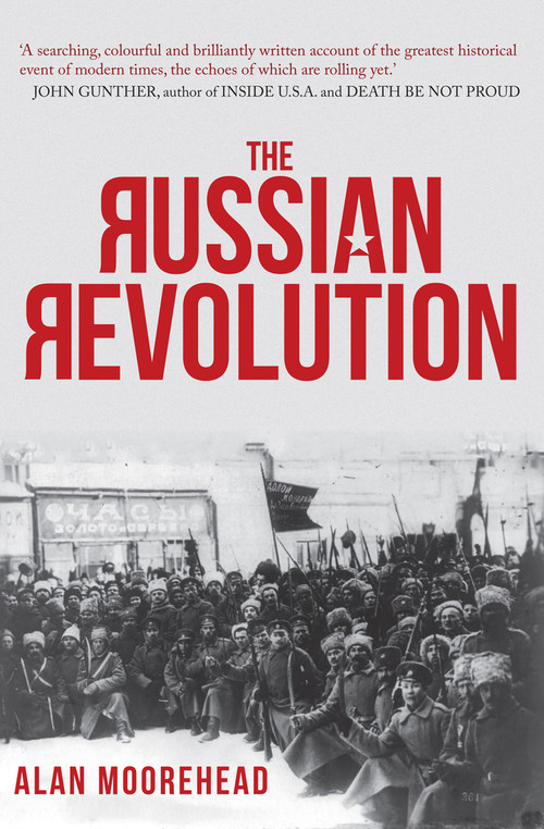 The Russian Revolution - 9781445667324 by Alan Moorehead, 9781445667324