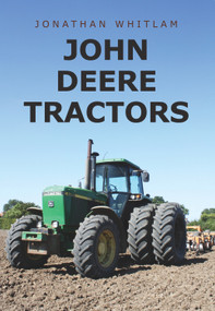 John Deere Tractors - 9781445667843 by Jonathan Whitlam, 9781445667843