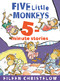 Five Little Monkeys 5-Minute Stories by Eileen Christelow, 9781328453594