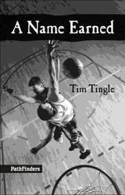 A Name Earned by Tim Tingle, 9781939053183