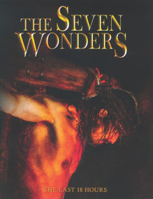 The Seven Wonders of the Cross (The Last 18 Hours) by Wilkin Van De Kamp, Glenn Van Der Mull, 9781641230858