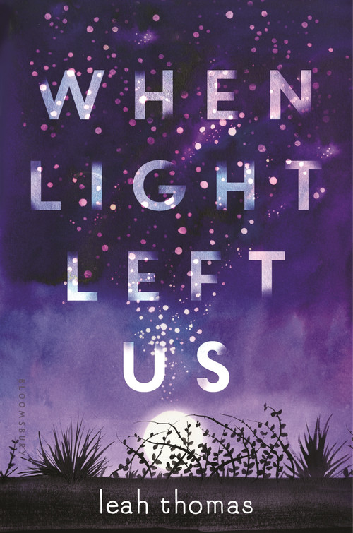 When Light Left Us by Leah Thomas, 9781681191812