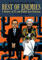 Best of Enemies (A History of US and Middle East Relations, Part Three: 1984-2013) by Jean-Pierre Filiu, David B., 9781910593455