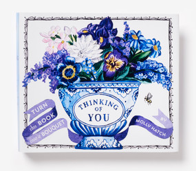 Thinking of You (UpLifting Editions) (Turn This Book into a Bouquet) by Molly Hatch, 9781419729553