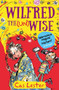 Wilfred the (Un)wise by Cas Lester, Mark Beech, 9781848124646