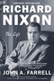 Richard Nixon (The Life) by John A. Farrell, 9780345804969