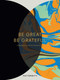 Be Great, Be Grateful (A Gratitude Journal for Positive Living) by Patternity, 9781449491857