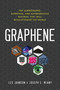 Graphene (The Superstrong, Superthin, and Superversatile Material That Will Revolutionize  the World) by Les Johnson, Joseph E. Meany, 9781633883253