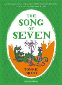 The Song of Seven by Tonke Dragt, Laura Watkinson, Tonke Dragt, 9781782691426