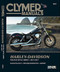 Harley Davidson FXD/FLD Dyna Series 2012-2017 (FXDB Street Bob (2012-2017), FXDB 103 Street Bob (2014-2017), FXDBA Street Bob (2013 Factory Custom), FXDBA 103 Street Bob (2013 Factory Custom), FXDBB 103 Street Bob (2014 Factory Custom, 2015-2016 Li.. by Editors of Clymer Manuals, 9781620921555
