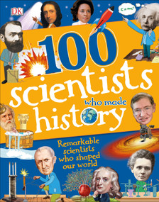 100 Scientists Who Made History by Andrea Mills, 9781465468895