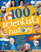 100 Scientists Who Made History by Andrea Mills, 9781465468895