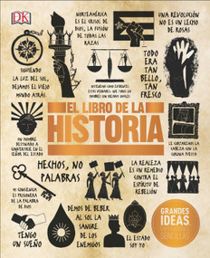 El Libro de la historia (The History Book) (Spanish Edition) by DK, 9781465473769
