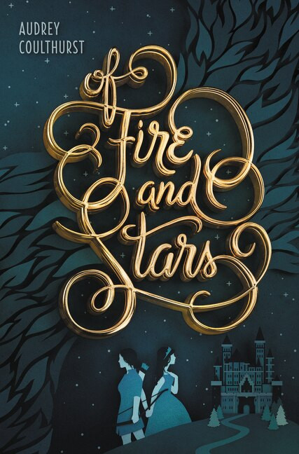 Of Fire and Stars - 9780062433268 by Audrey Coulthurst, Jordan Saia, 9780062433268