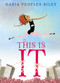 This Is It by Daria Peoples-Riley, Daria Peoples-Riley, 9780062657763