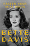 Fasten Your Seat Belts (The Passionate Life of Bette Davis) by Lawrence J. Quirk, 9780062795533