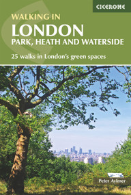 Walking in London (Park, Heath and Waterside Walks) by Peter Aylmer, 9781852848132