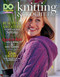 DO Magazine Presents Knitting & Crochet Projects by Editors of DO Magazine, 9781497204140