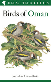Field Guide to the Birds of Oman by Jens Eriksen, Richard Porter, 9781472937537