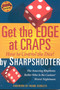 Get the Edge at Craps by Sharpshooter, 9781566251730