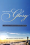 This Present Glory by Rodney Howard-Browne, 9781633153769
