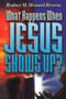 What Happens When Jesus Shows Up (Miniature Edition) by Rodney Howard-Browne, 9781884662065