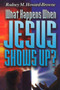 What Happens When Jesus Shows Up by Rodney Howard-Browne, 9781884662065