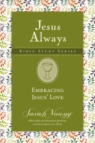 Embracing Jesus' Love by Sarah Young, 9780310091349