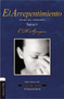 El arrepentimiento (Salmo del pendiente. Salmo 51) by Charles H. Spurgeon, 9788416845699