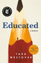 Educated (A Memoir) by Tara Westover, 9780399590504
