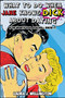 What to Do When Jane Knows DICK About Dating (If He Wants You, You Will Know It) by Laura J. Wellington, Nicole Belanger, 9781682615300