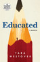 Educated (A Memoir) - 9780525589983 by Tara Westover, 9780525589983