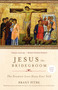 Jesus the Bridegroom (The Greatest Love Story Ever Told) - 9780770435479 by Brant Pitre, 9780770435479