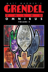 Matt Wagner's Grendel Tales Omnibus Volume 2 by Matt Wagner, Matt Wagner, 9781506703299