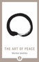 The Art of Peace - 9781611805987 by Morihei Ueshiba, John Stevens, 9781611805987