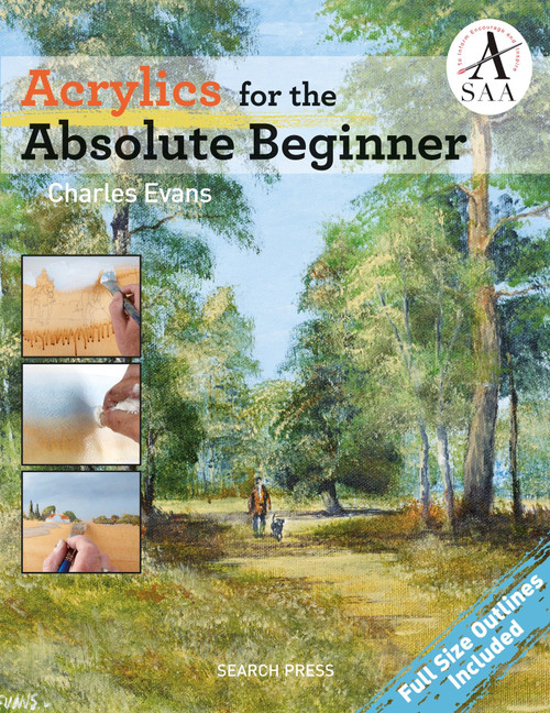 Acrylics for the Absolute Beginner by Charles Evans, 9781782213987