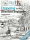 Drawing for the Absolute Beginner by Carole Massey, 9781782214557
