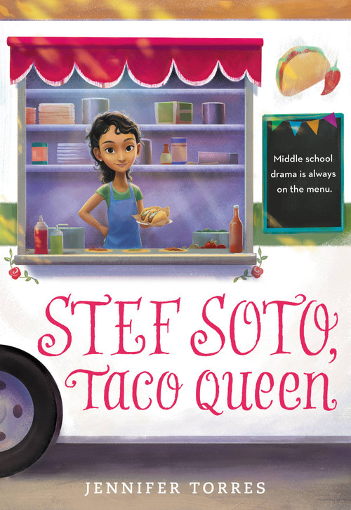 Stef Soto, Taco Queen - 9780316306843 by Jennifer Torres, 9780316306843