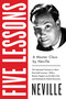 Five Lessons (A Master Class) by Neville, 9780143132134