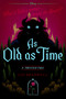 As Old as Time (A Twisted Tale) - 9781484707319 by Liz Braswell, 9781484707319
