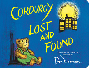 Corduroy Lost and Found - 9780425290859 by Don Freeman, B.G. Hennessy, Jody Wheeler, 9780425290859