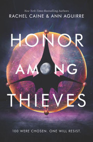 Honor Among Thieves by Rachel Caine, Ann Aguirre, 9780062570994