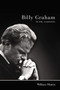 Billy Graham - Su vida, su ministerio (Spanish Edition) by William C. Martin, 9780829760873