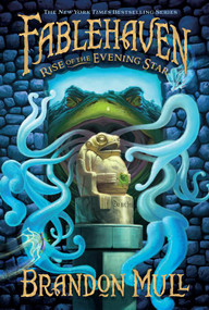 Rise of the Evening Star - 9781590387429 by Brandon Mull, 9781590387429